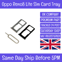Load image into Gallery viewer, OPPO Reno8 Lite / Reno 8 Lite SIM Card Single Replacement Part Slot Tray Holder
